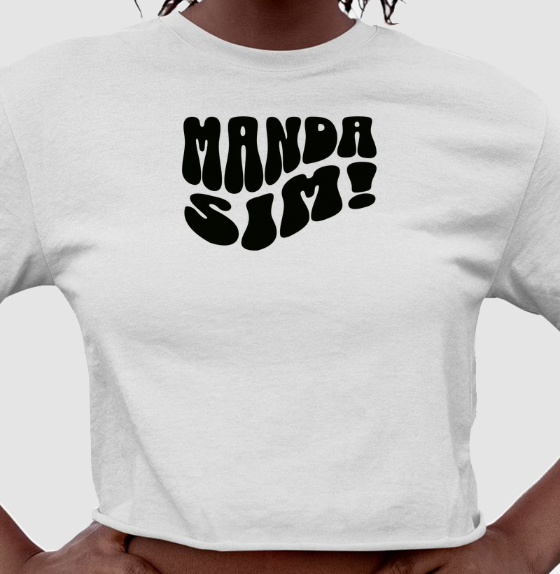 Cropped Manda sim!