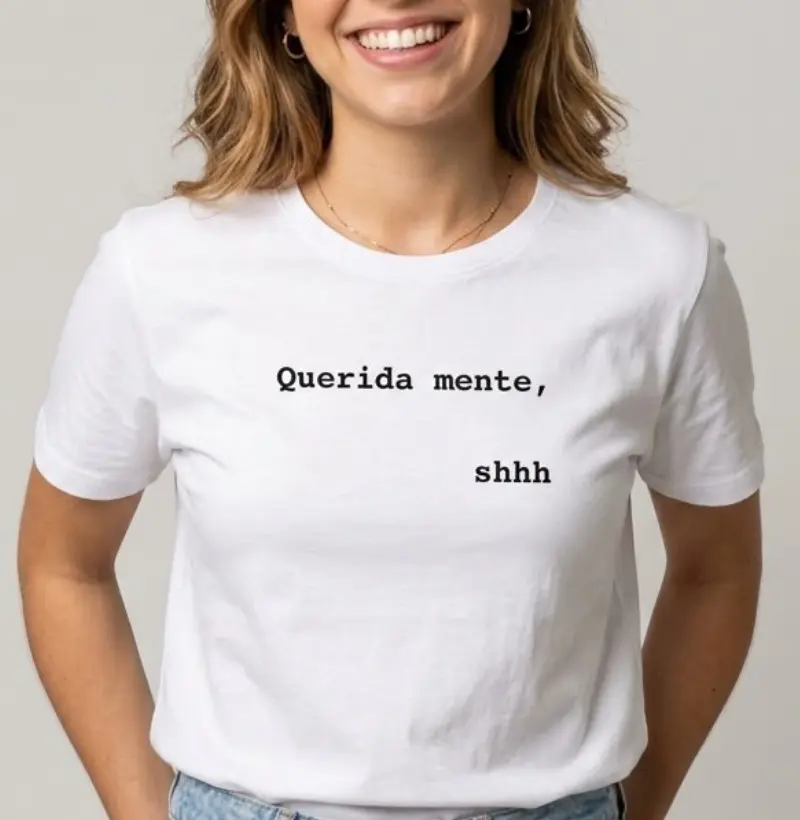 Querida mente, shhh