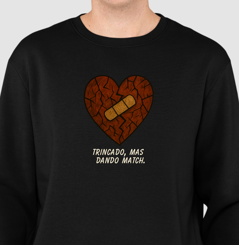 Trincado, mas dando match.