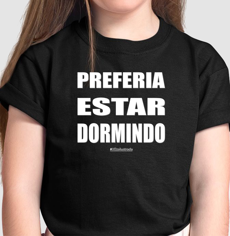 Preferia estar dormindo