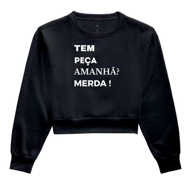 TEM PEÇA AMANHÃ? MERDA!
