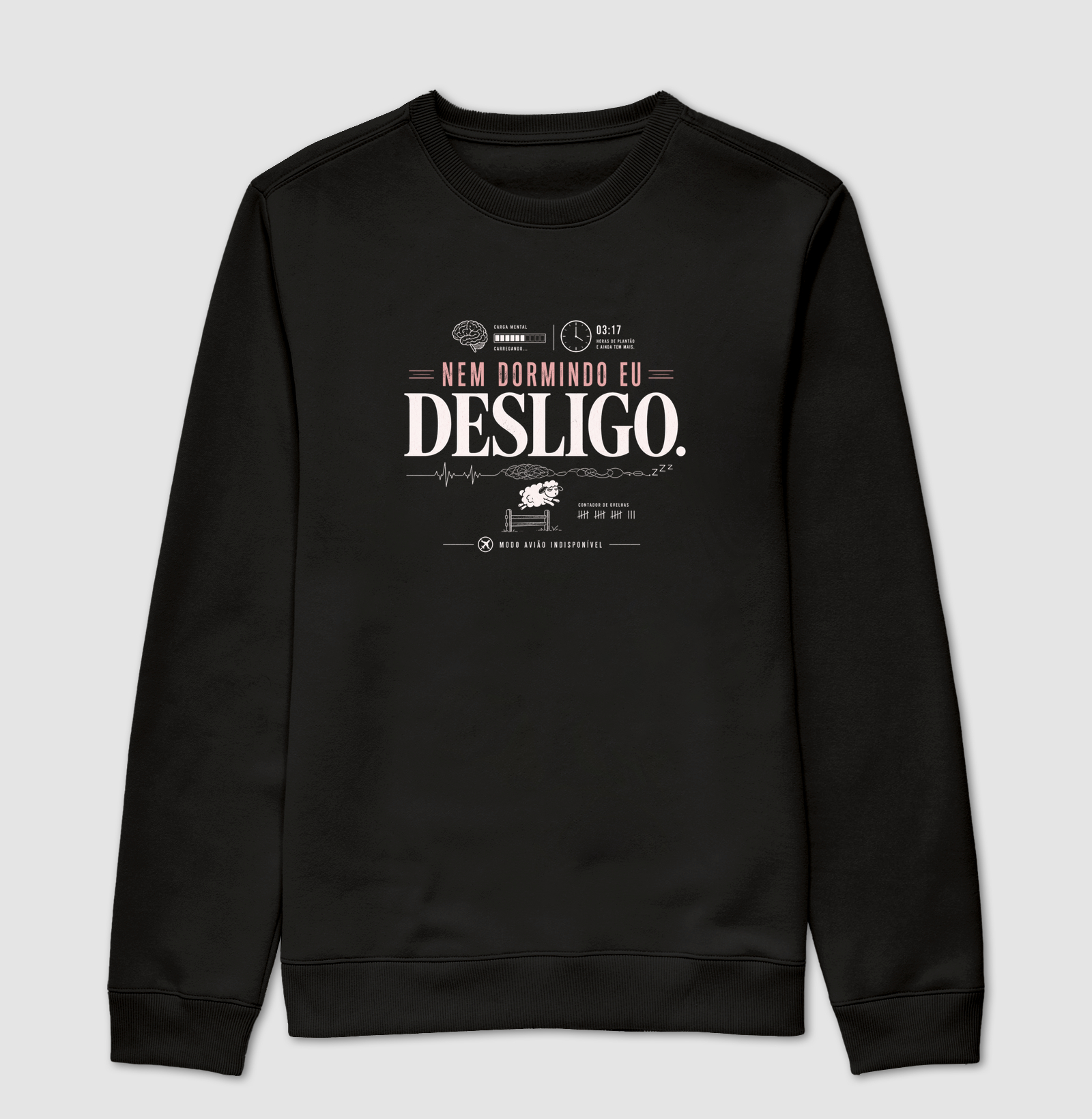 Nem dormindo eu desligo