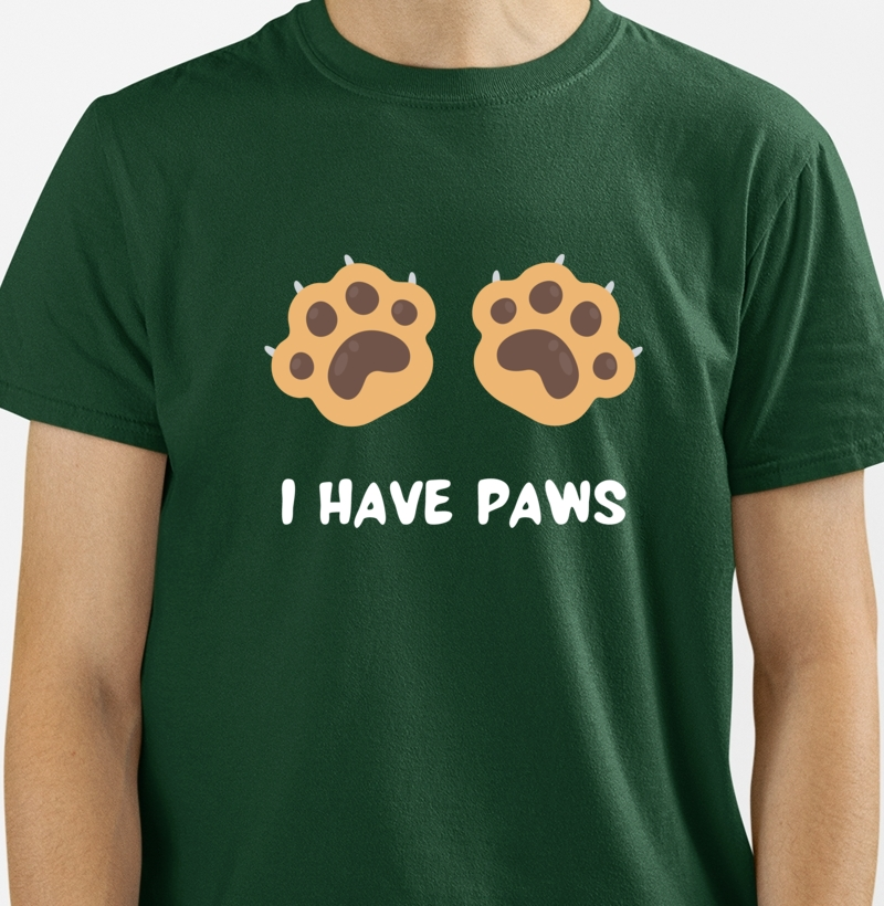 I Have Paws