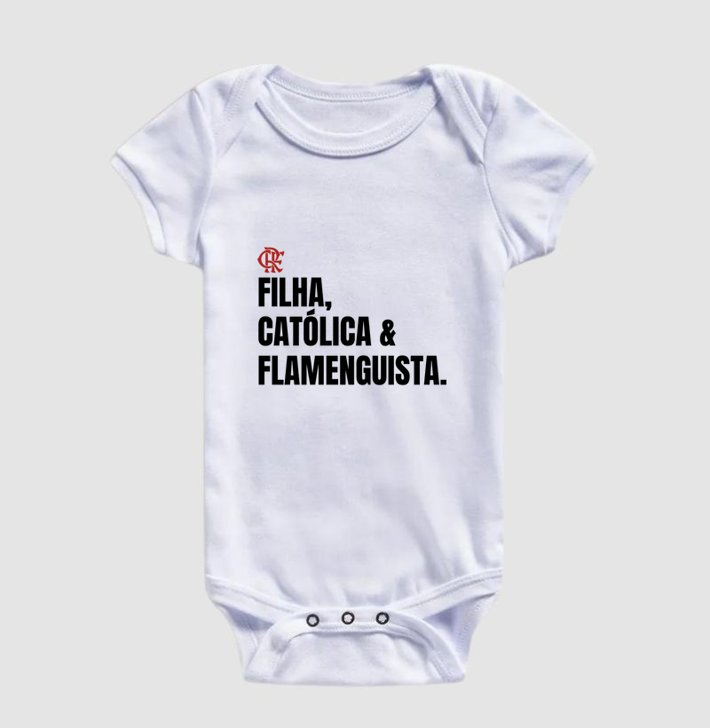 Filha, Católica e Flamenguista  