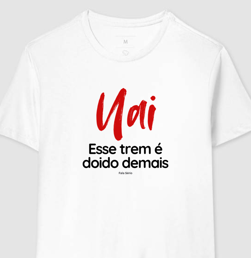 Uai - Esse trem é doido demais