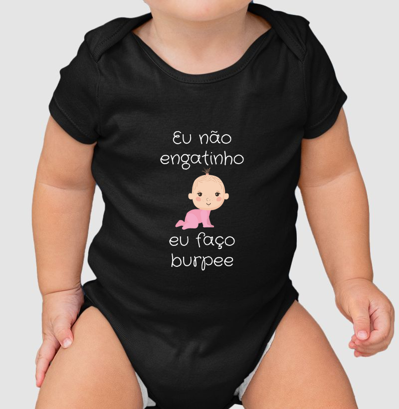 Eu não engatinho, eu faço burpee