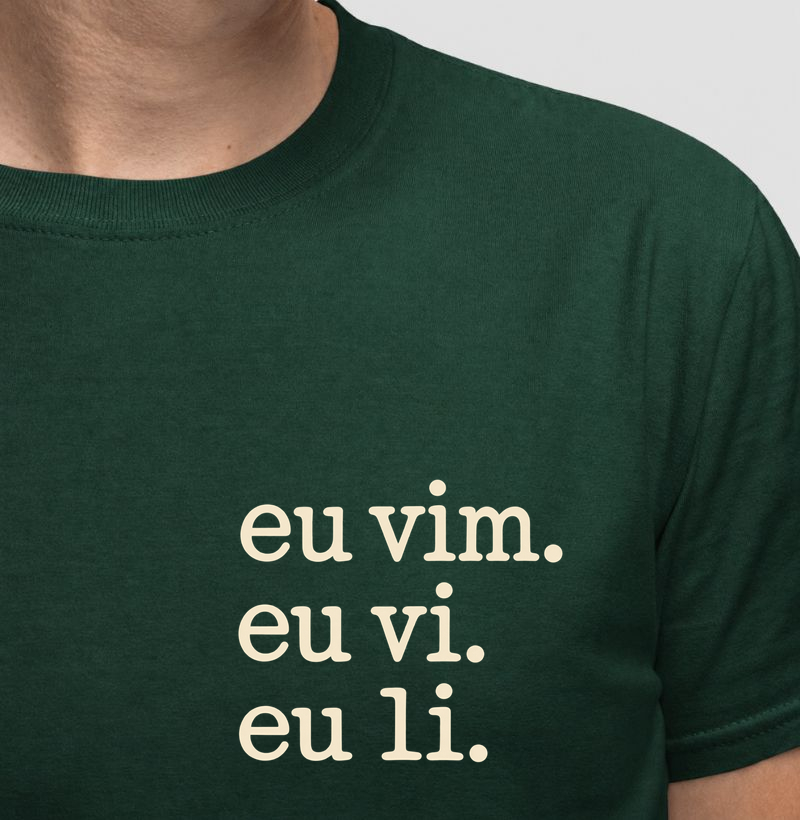 Eu Vim, Eu Vi, Eu Li