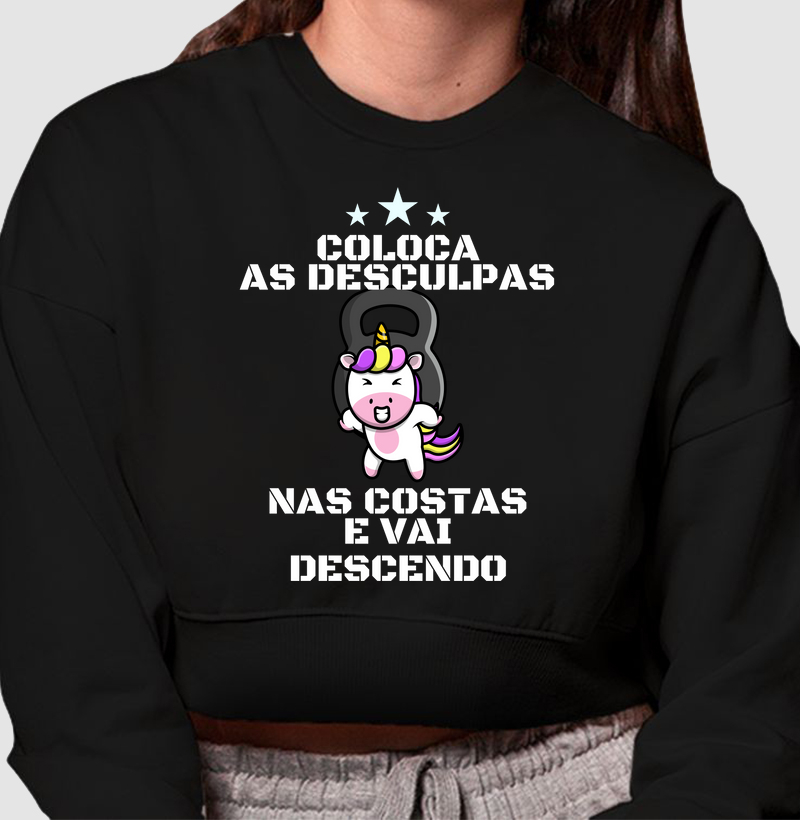 Coloca as desculpas nas costas e vai descendo