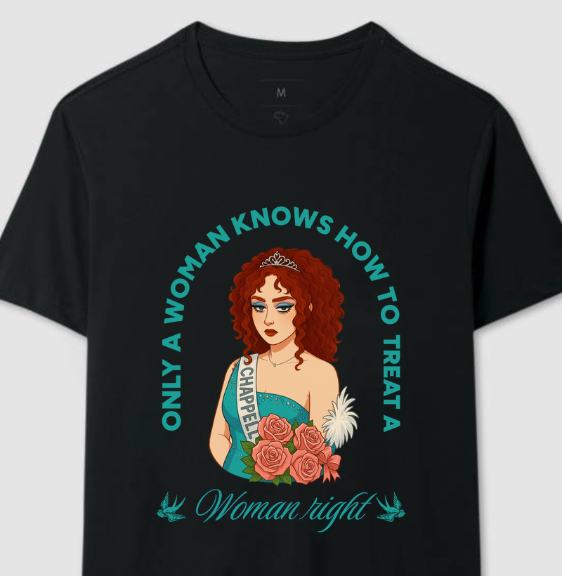 Chappell Roan - Only a woman knows how to treat a woman right - Chappell Roan