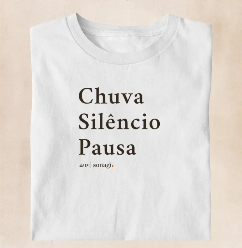 Camiseta Chuva, Silêncio, Pausa | Dorama