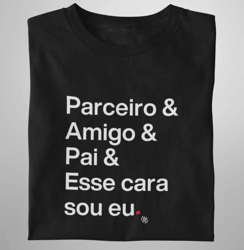 Parceiro & Amigo & Pai