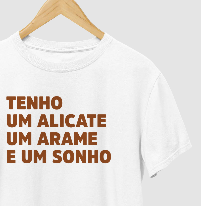 UM ALICATE UM ARAME E UM SONHO