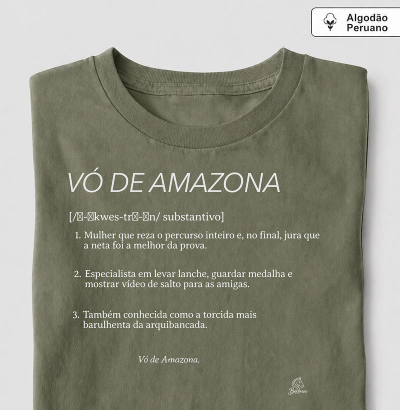 Vó de Amazona Premium  - Camiseta Algodão Peruano