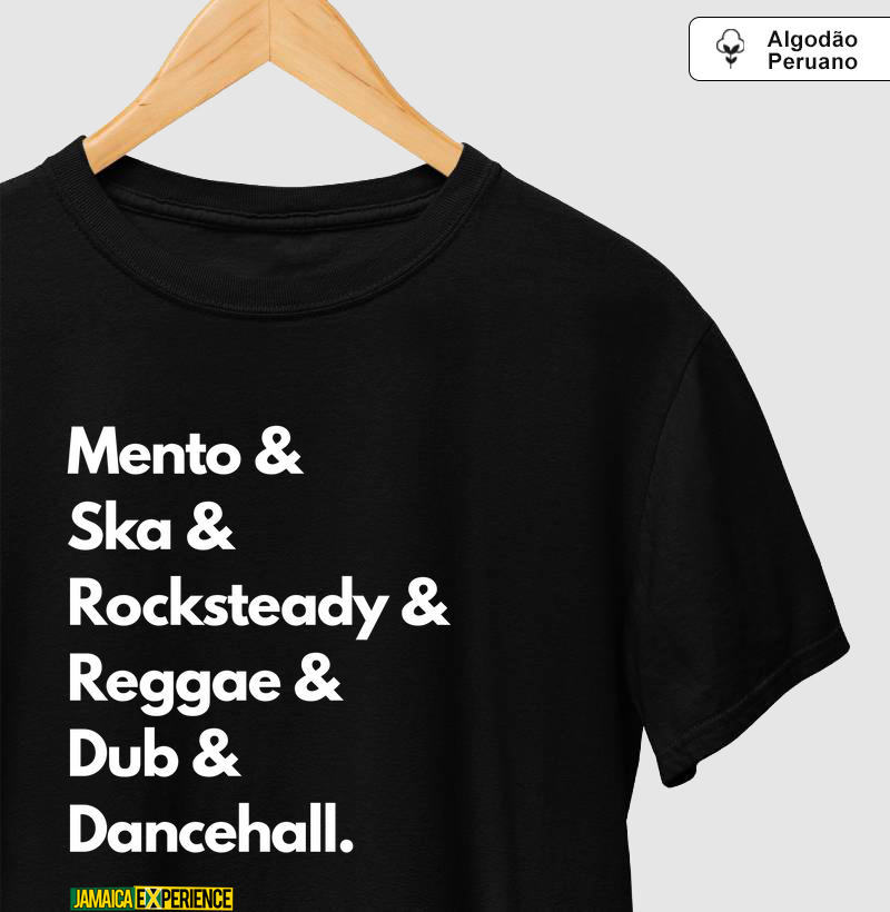 Mento & Ska & Rocksteady & Reggae & Dub & Dancehall.