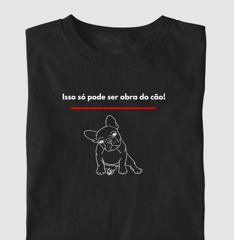 Isso só pode ser obra do cão