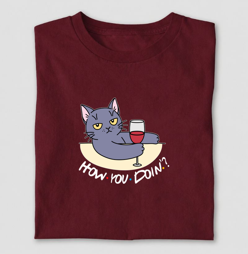How you doin'?