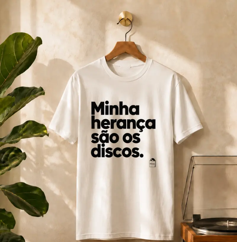 Minha herança são os discos.