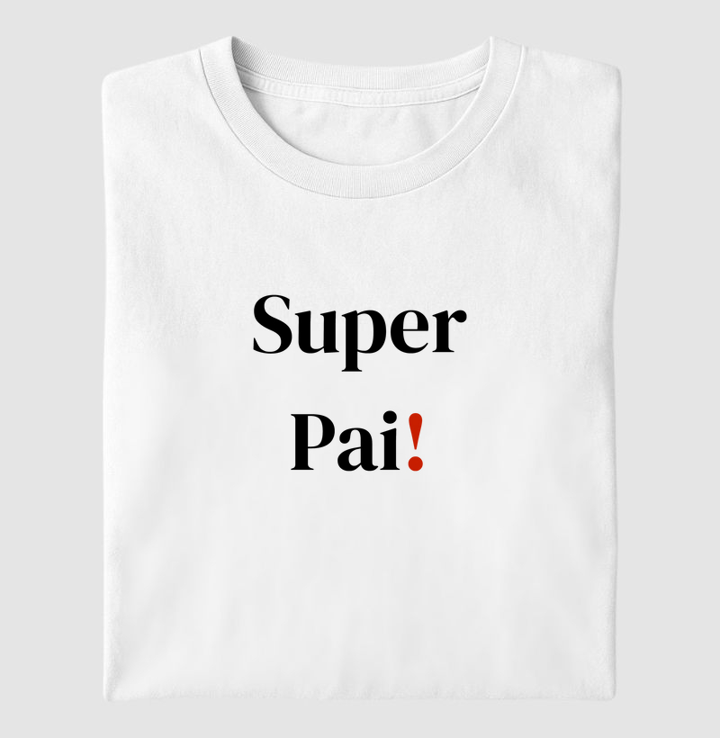 SUPER PAI!