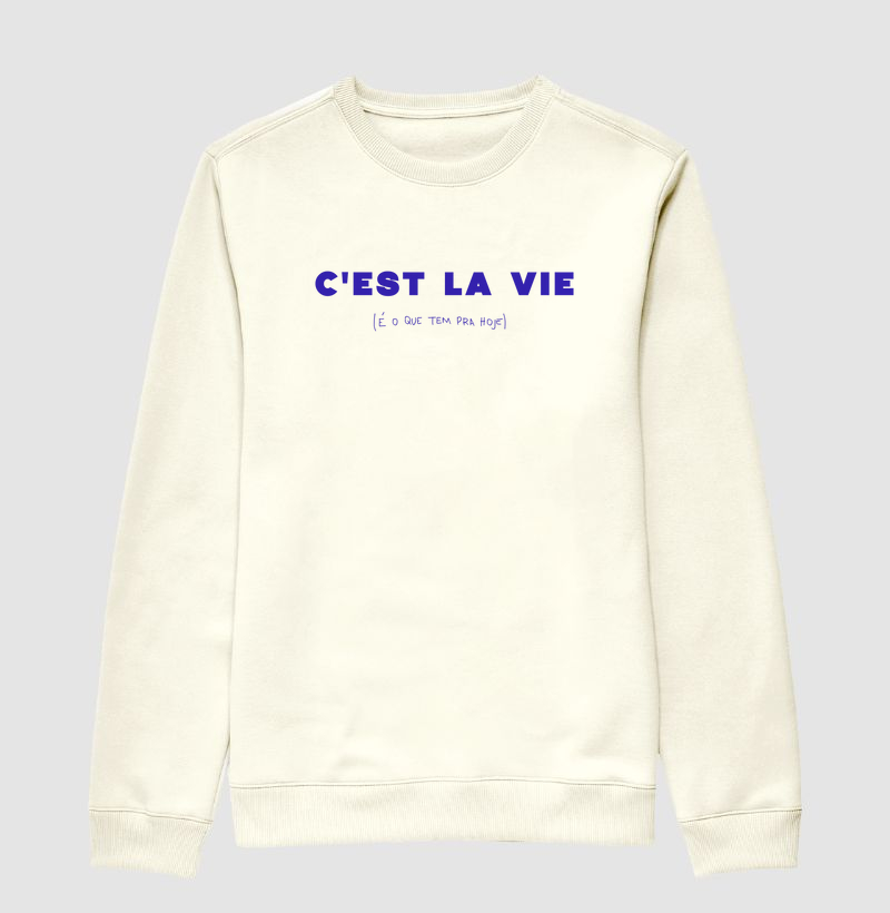 C'est La Vie (É o que tem pra hoje)