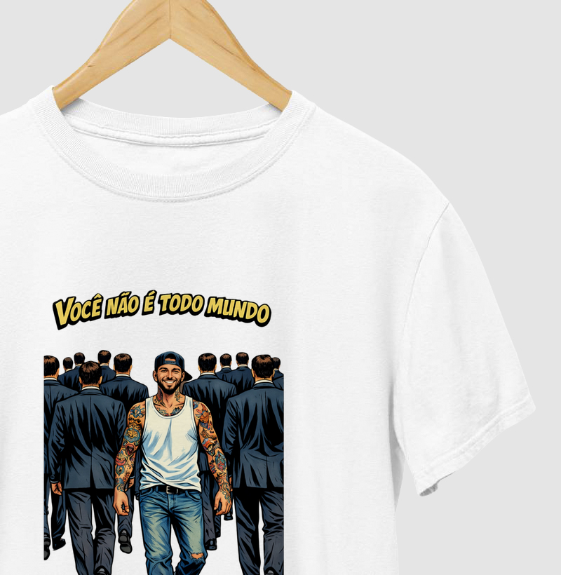 Você não é todo mundo