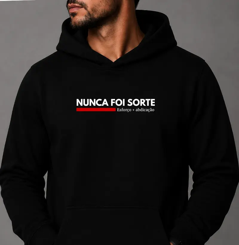 Nunca foi sorte