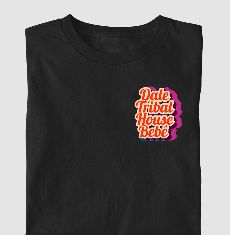 Dale Tribal House Bebê 🎶