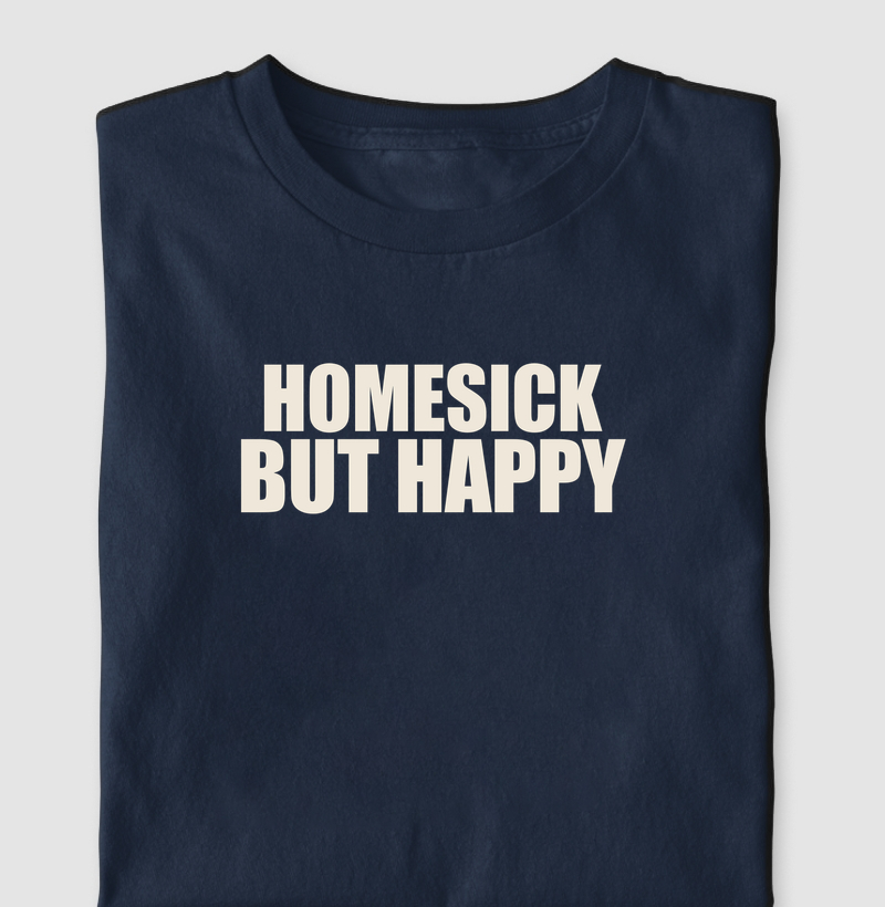 Camiseta Homesick But Happy