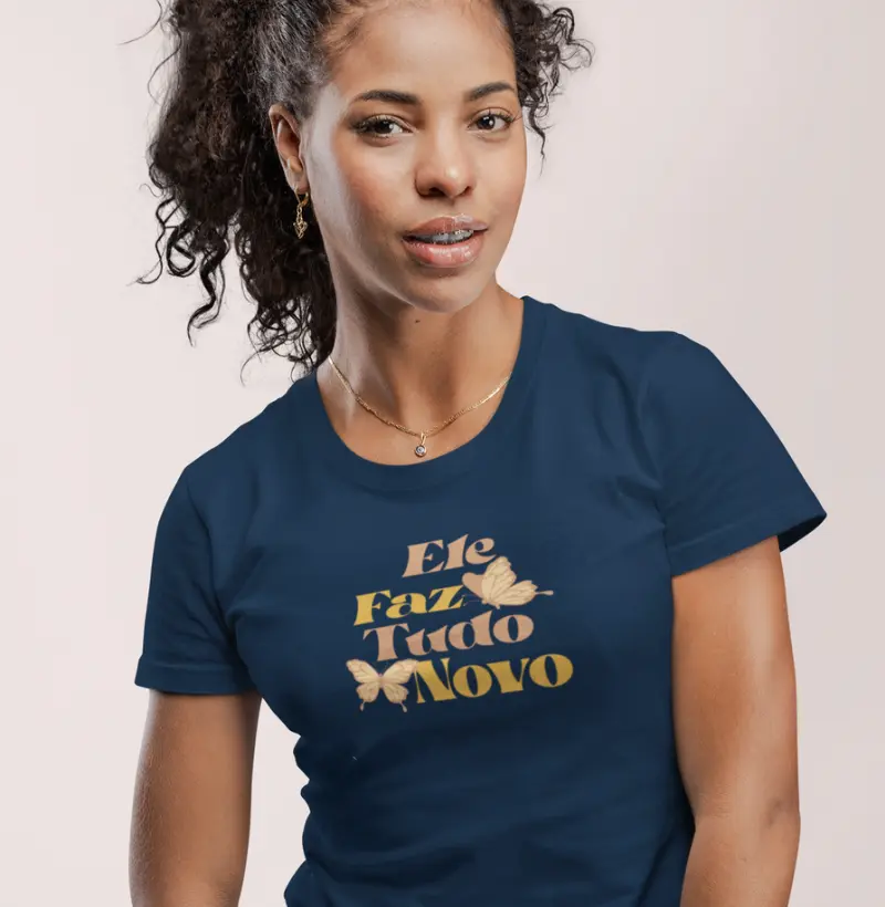 Camiseta Cristã Feminina Jesus Faz tudo Novo
