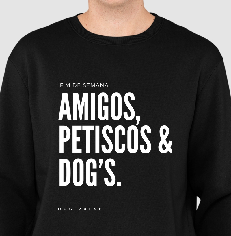 Suéter Moletom Dog Pulse Pawsitivity Collection FDS – Weekend Vibes