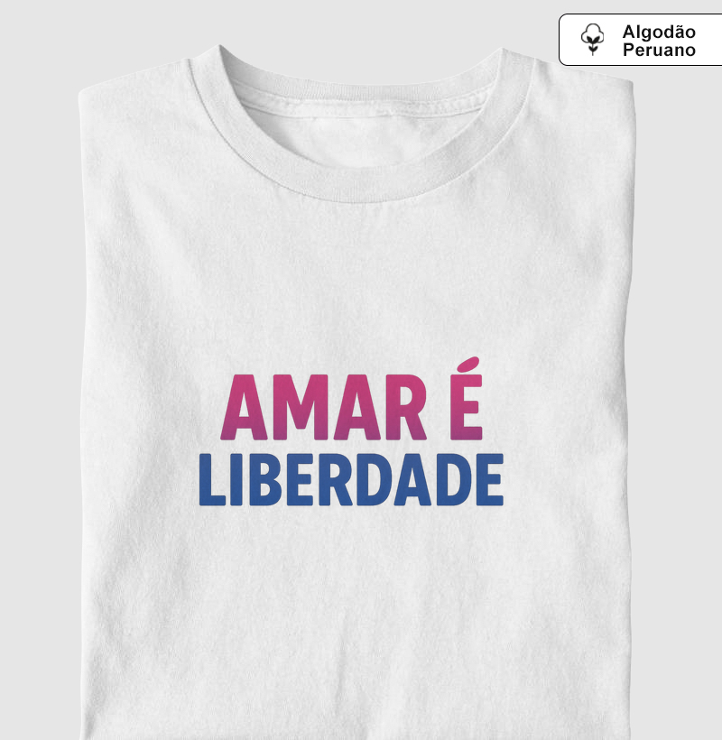 AMAR É LIBERDADE