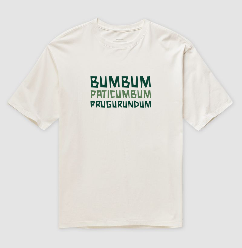 Oversized - Bumbum Paticumbum Prugurundum