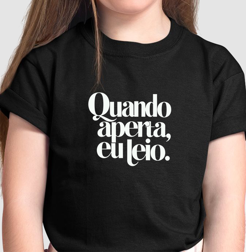 Quando Aperta, Eu Leio