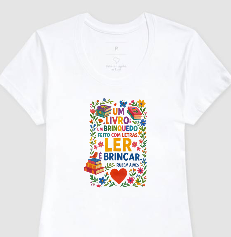 Camiseta Personalizada | Ler é Brincar - Rubem Alves - Annà