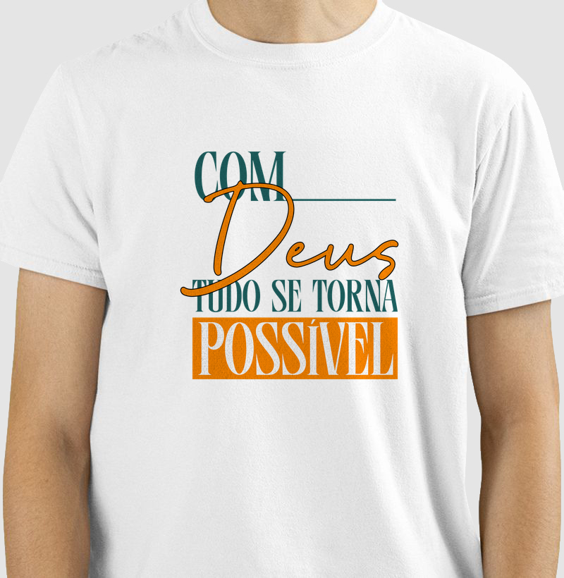 Com Deus, Tudo Se Torna Possível