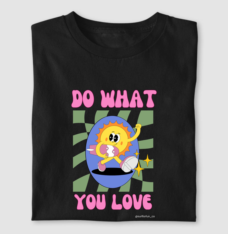 Do what you love