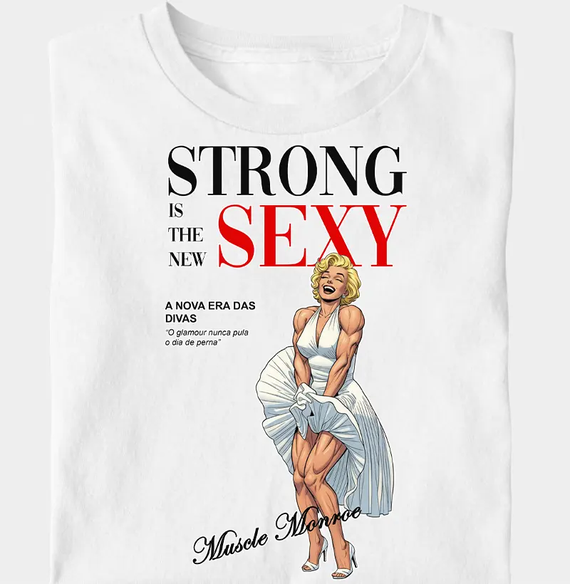 Strong in the new Sexy