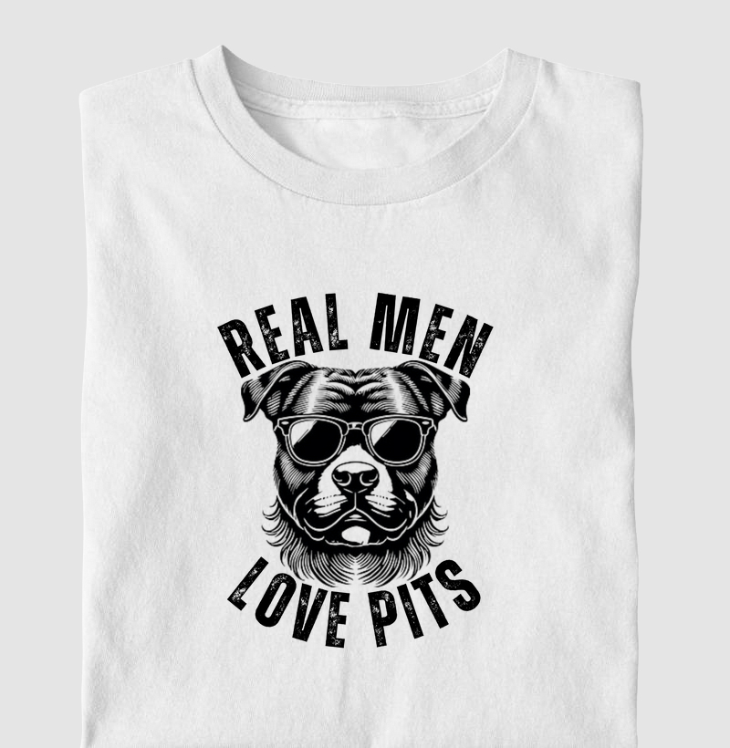 REAL MEN LOVE PITS