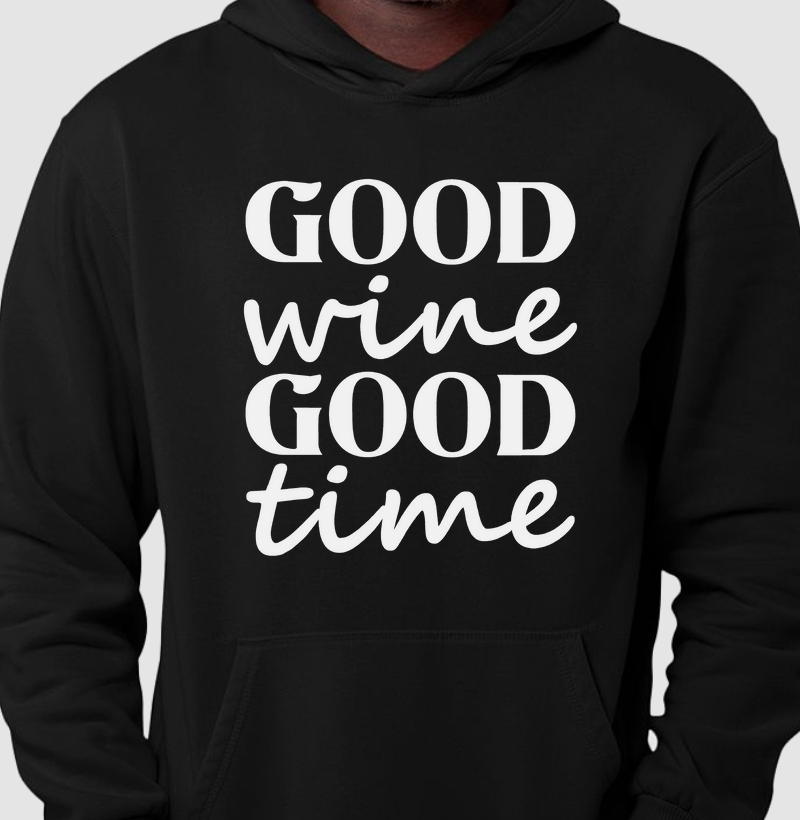 Good wine. Good time.