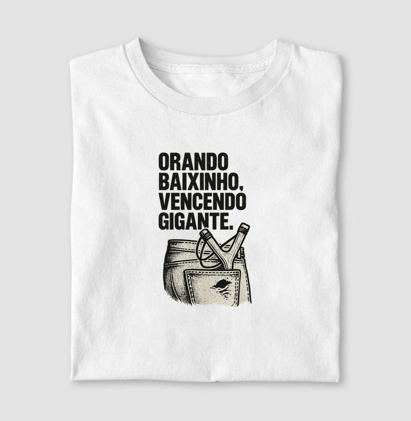 Orando baixinho vencendo gigante