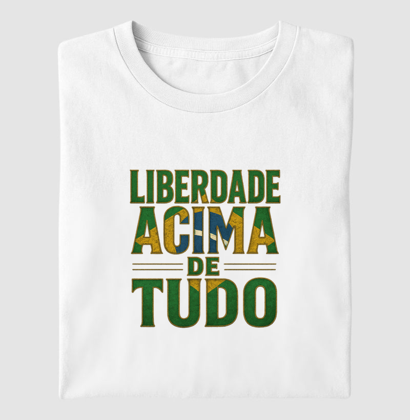 Liberdade acima de tudo