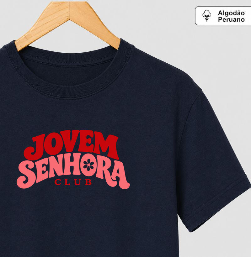 Jovem Senhora Club Algodão Peruano - Camiseta Algodão Peruano