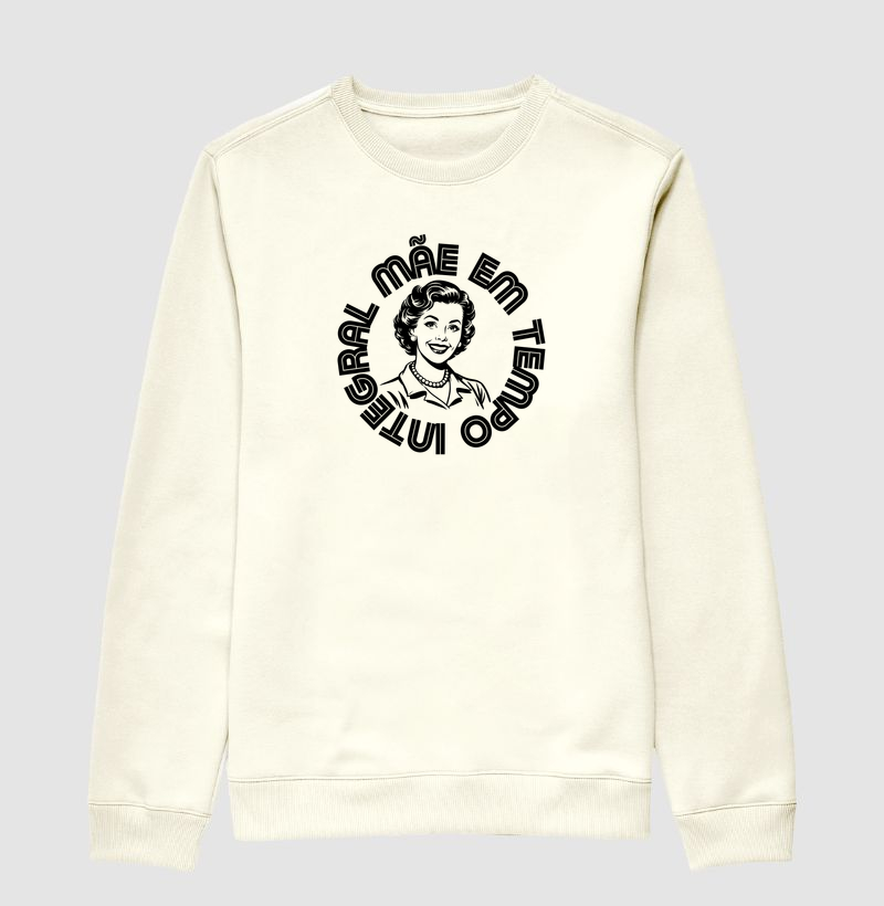 Suéter moletom Mãe em tempo integral - Algodão Premium - Retro Style - Mãe 1