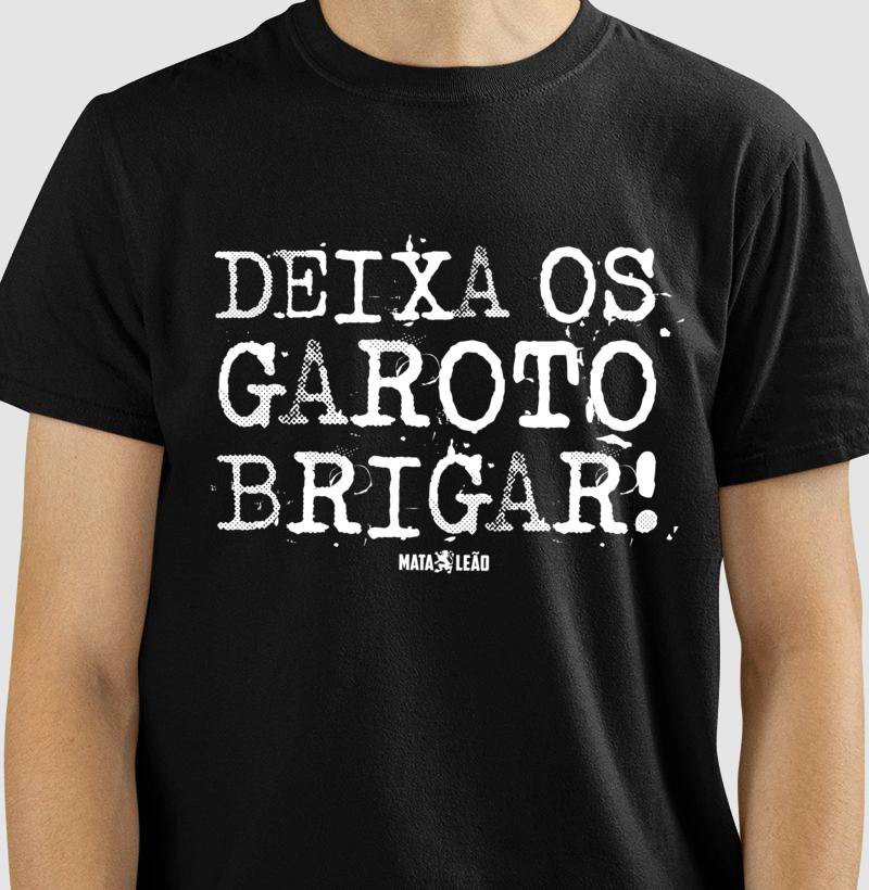 Deixa os garoto brigar