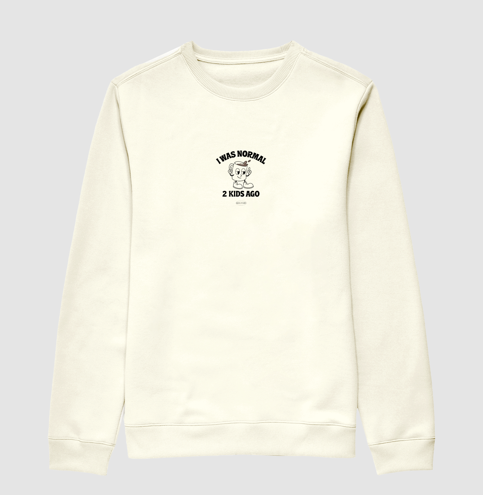 Camiseta i was normal 2 kids ago