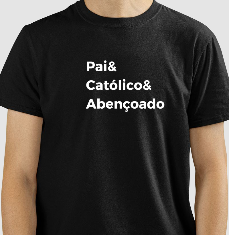 Pai,Católico e Abençoado
