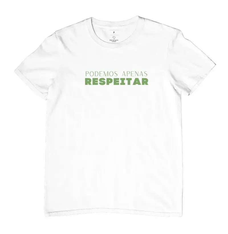 Podemos apenas RESPEITAR