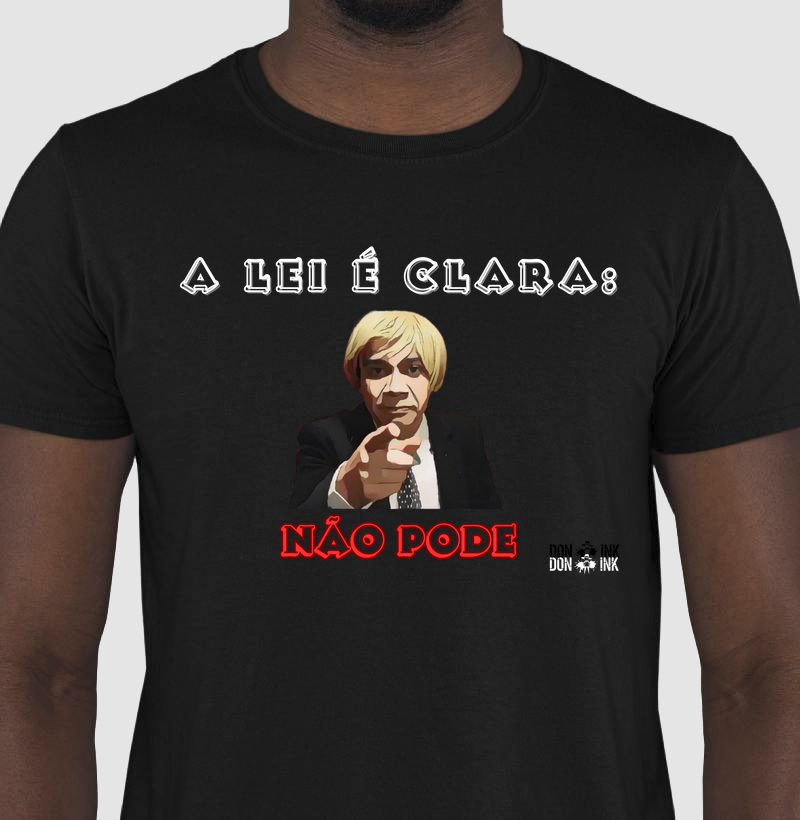 A Lei é Clara: Não Pode