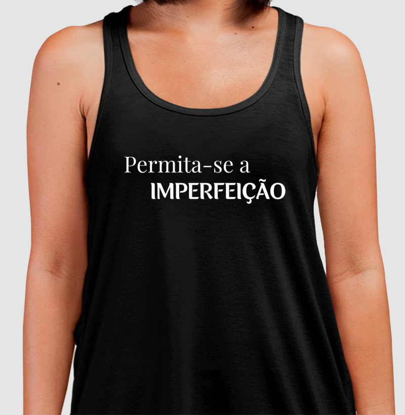 Permita-se a Imperfeição