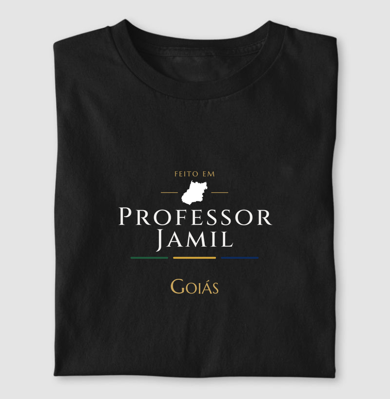 Feito em Professor Jamil GO - Camiseta