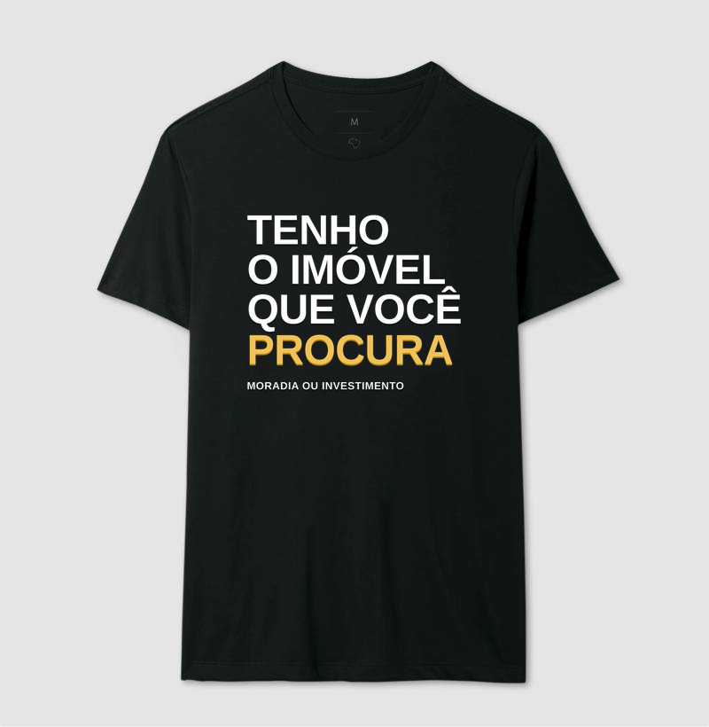 Camiseta | Tenho o Imóvel que você procura